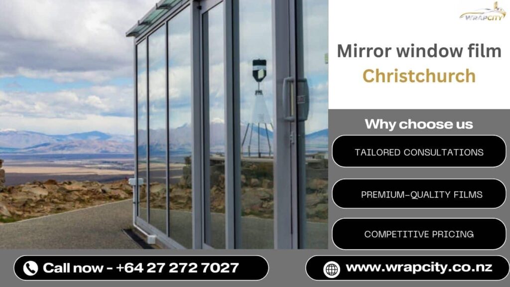Transform Your Space with Mirror Window Film Christchurch